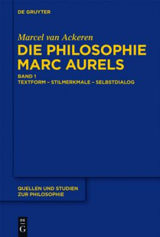 Kniha Die Philosophie Marc Aurels Marcel van Ackeren