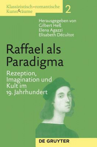 Libro Raffael als Paradigma Gilbert Heß