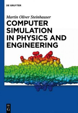 Kniha Computer Simulation in Physics and Engineering Martin Oliver Steinhauser