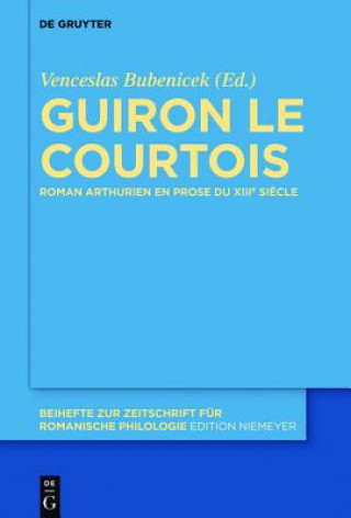 Könyv Guiron le courtois Venceslas Bubenicek