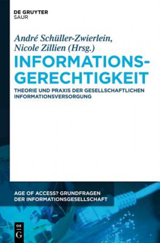 Könyv Informationsgerechtigkeit André Schüller-Zwierlein