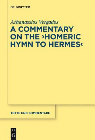 Carte "Homeric Hymn to Hermes" Athanassios Vergados