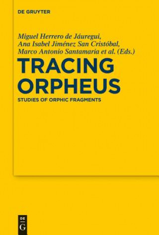 Książka Tracing Orpheus Miguel Herrero de Jáuregui