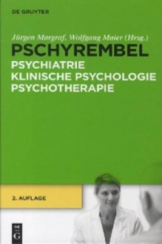 Książka Pschyrembel Psychiatrie, Klinische Psychologie, Psychotherapie Jürgen Margraf