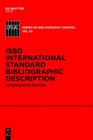 Kniha ISBD: International Standard Bibliographic Description Standing Committee of the IFLA Cataloguing Section