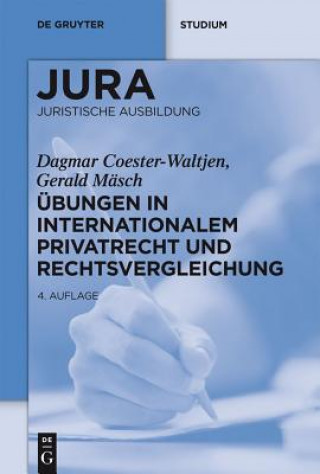 Kniha UEbungen in Internationalem Privatrecht und Rechtsvergleichung Dagmar Coester-Waltjen