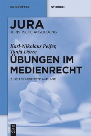 Knjiga Übungen im Medienrecht Karl-Nikolaus Peifer