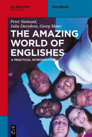 Kniha The Amazing World of Englishes Peter Siemund