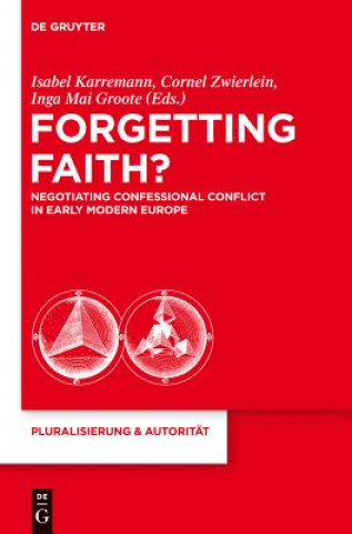 Livre Forgetting Faith? Isabel Karremann