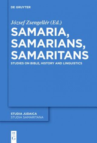 Buch Samaria, Samarians, Samaritans József Zsengellér