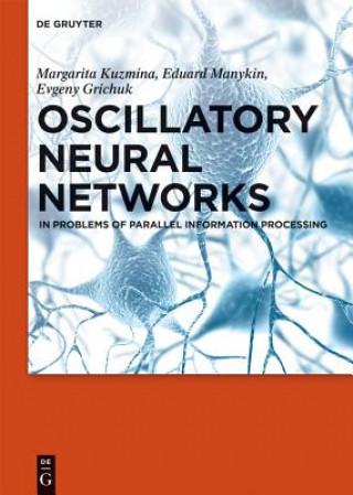 Książka Oscillatory Neural Networks Margarita G. Kuzmina