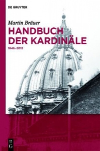 Könyv Handbuch der Kardinale Martin Bräuer