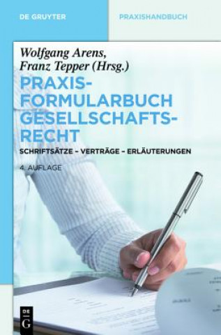 Carte Praxisformularbuch Gesellschaftsrecht Wolfgang Arens