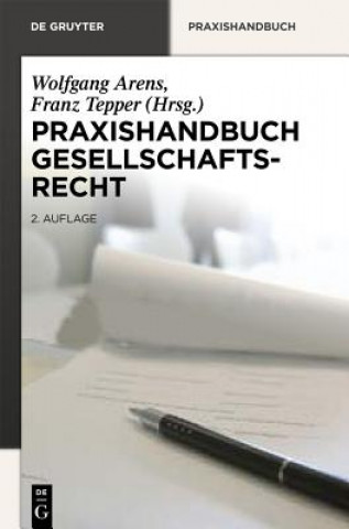 Книга Praxishandbuch Gesellschaftsrecht Wolfgang Arens