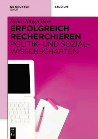 Kniha Erfolgreich recherchieren - Politik- und Sozialwissenschaften Heinz-Jürgen Bove