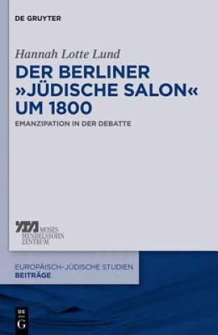 Carte Der Berliner "Judische Salon" Um 1800 Hannah L. Lund