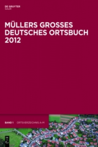 Carte Müllers Großes Deutsches Ortsbuch 2012, 2 Bde. 