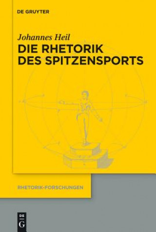 Knjiga Rhetorik des Spitzensports Johannes Heil