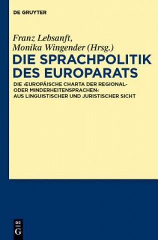 Könyv Die Sprachpolitik des Europarats Franz Lebsanft