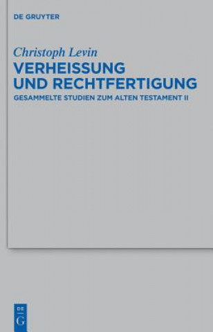 Buch Verheissung und Rechtfertigung Christoph Levin