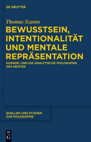 Book Bewusstsein, Intentionalitat und mentale Reprasentation Thomas Szanto