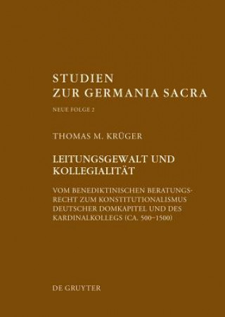 Könyv Leitungsgewalt und Kollegialität Thomas M. Krüger