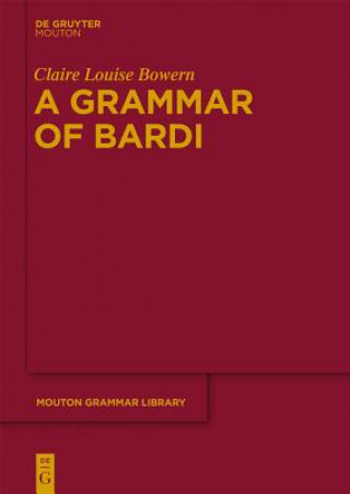 Kniha Grammar of Bardi Claire Bowern