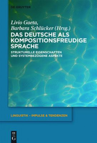 Книга Deutsche als kompositionsfreudige Sprache Livio Gaeta