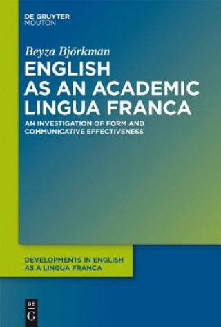 Kniha English as an Academic Lingua Franca Beyza Björkman