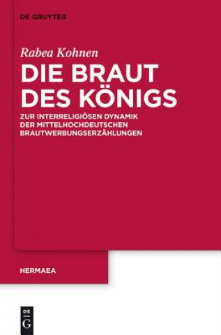 Kniha Braut des Koenigs Rabea S. Kohnen