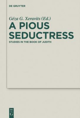 Книга Pious Seductress Géza G. Xeravits