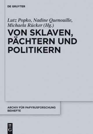 Könyv Von Sklaven, Pächtern und Politikern Lutz Popko