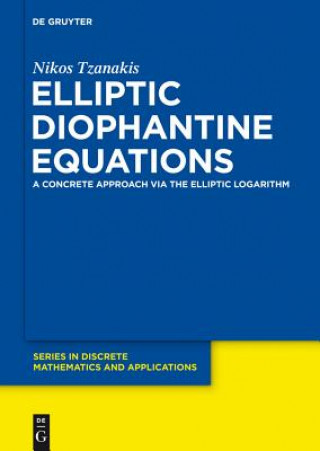 Książka Elliptic Diophantine Equations Nikos Tzanakis