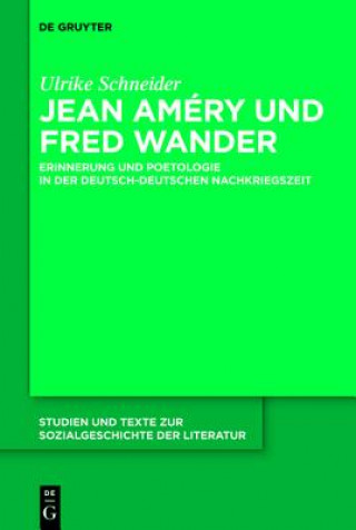 Könyv Jean Amery und Fred Wander Ulrike Schneider