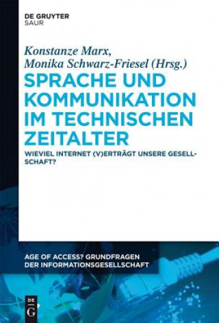 Kniha Sprache und Kommunikation im technischen Zeitalter Konstanze Marx