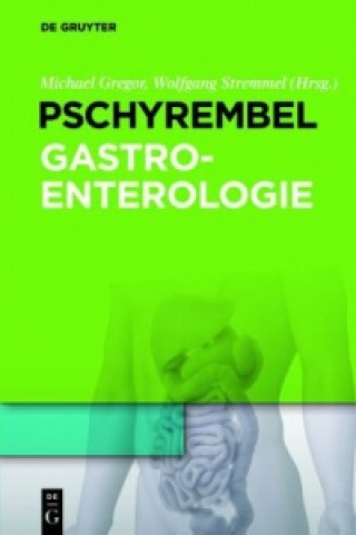 Kniha Pschyrembel Gastroenterologie Michael Gregor