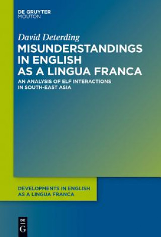 Książka Misunderstandings in English as a Lingua Franca David Deterding
