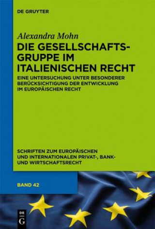 Kniha Gesellschaftsgruppe im italienischen Recht Alexandra Mohn