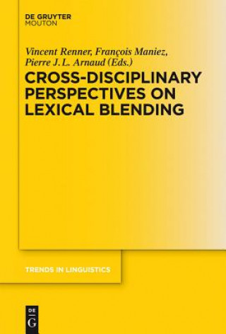 Książka Cross-Disciplinary Perspectives on Lexical Blending Vincent Renner