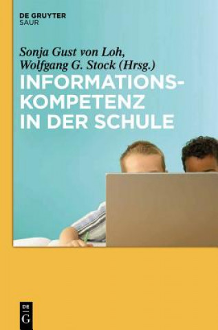 Book Informationskompetenz in der Schule Sonja Gust v. Loh