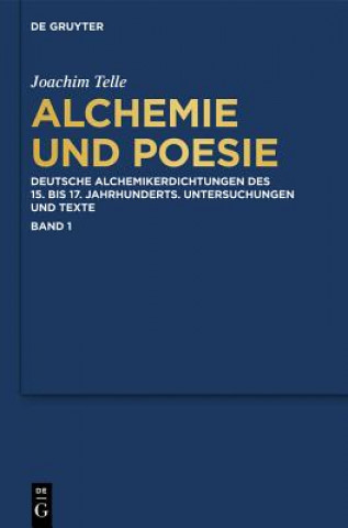 Kniha Alchemie und Poesie. Bd.1 Joachim Telle