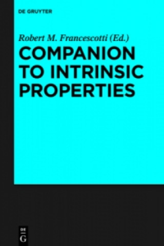 Knjiga Companion to Intrinsic Properties Robert M. Francescotti