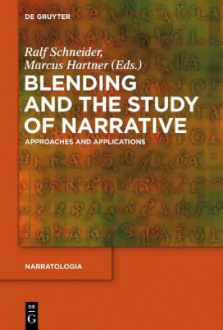 Kniha Blending and the Study of Narrative Marcus Hartner