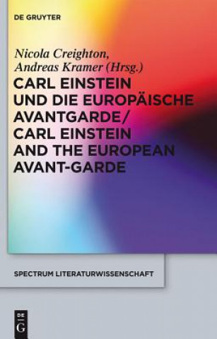 Książka Carl Einstein und die europaische Avantgarde/Carl Einstein and the European Avant-Garde Nicola Creighton