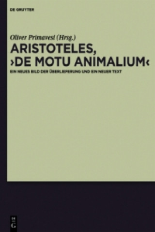 Carte Aristoteles, "De motu animalium" Oliver Primavesi