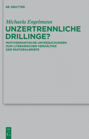 Kniha Unzertrennliche Drillinge? Michaela Engelmann