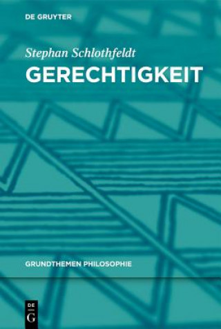 Livre Gerechtigkeit Stephan Schlothfeldt