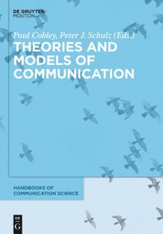 Książka Theories and Models of Communication Paul Cobley