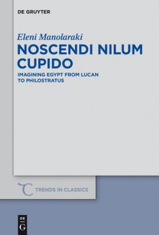 Kniha Noscendi Nilum Cupido Eleni Manolaraki