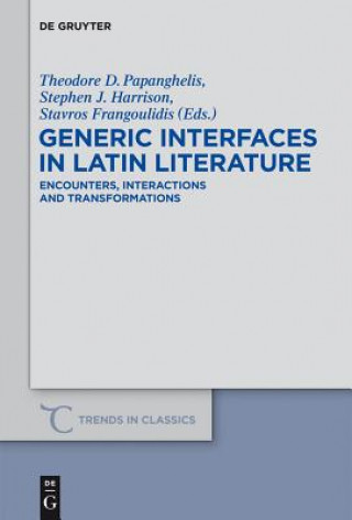 Książka Generic Interfaces in Latin Literature Theodore D. Papanghelis